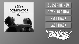 The Feels - Dominator feat. Slooom (OUT NOW)