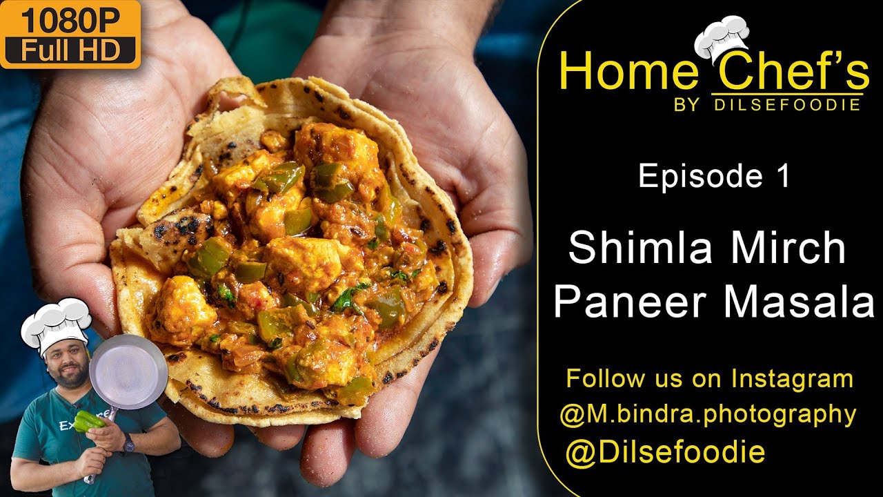 Shimla Mirch Paneer Masala | Recipe | Home Chef