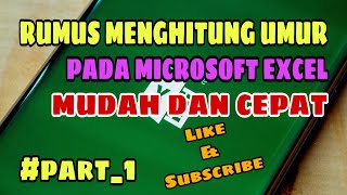 Cara menghitung umur atau usia menggunakan excel #part_1
