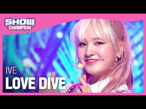 [COMEBACK] IVE - LOVE DIVE (아이브 - 러브 다이브) | Show Champion | EP.430