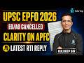 UPSC EPFO 2026 Notification Update | Clarity on EPFO APFC Vacancies 2026 | Latest RTI Reply