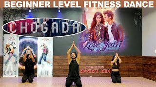 Chogada | Love Yatri | Beginner Level Fitness Dance | Akshay Jain Choreography | DGM