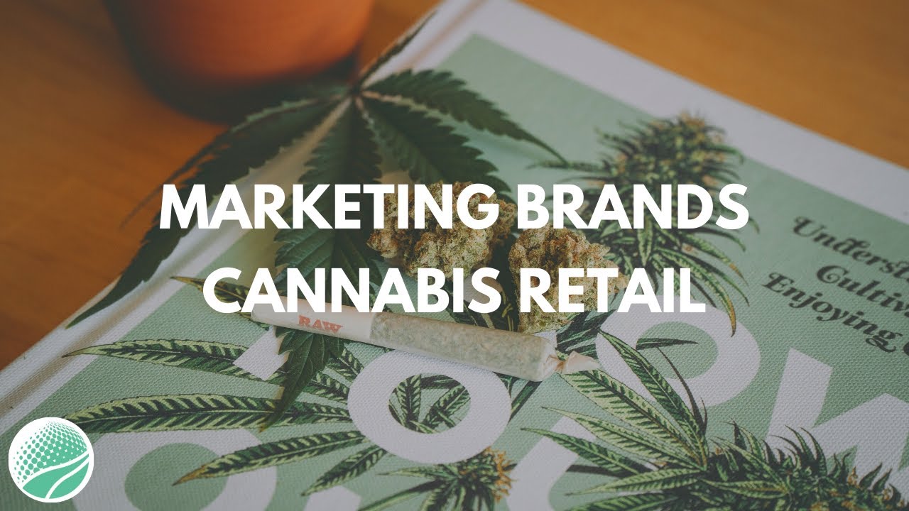Marketing Cannabis Brands for Retail | GCI Virtual Summit