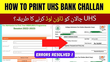 How To Download UHS Bank Challan BOP for MBBS Admissions in Public Medical colleges