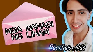 MGA BAHAGI NG LIHAM