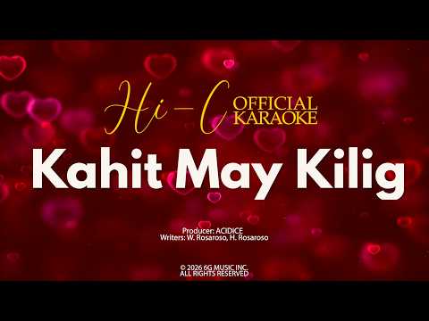 Kahit May Kilig (Videoke / Karaoke/ SingALong/ Minus One)