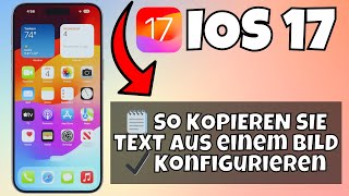 🗒 So KOPIEREN SIE TEXT aus einem BILD ios 17 ✔️ Konfigurieren screenshot 4
