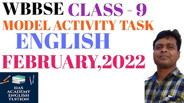 Model Activity Task English Class 9 February,2022