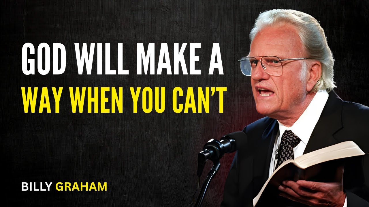When You Can’t Fix It, God Can | Billy Graham Motivational Speech - YouTube