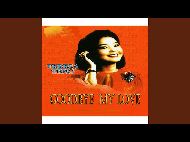 Goodbye My Love - YouTube