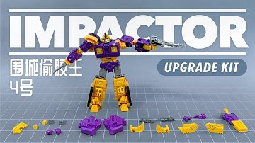 Transformers WFC Siege Impactor + Upgrade kit 变形金刚 トランスフォーマー 围城偷胶大王4号, D级撞针+配件包 变形分享