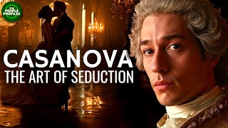 Casanova & the Art of Seduction Documentary