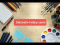 Dekorativ tətbiqi sənətə giriş