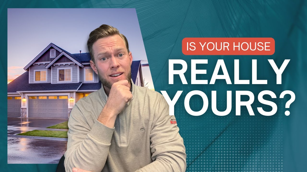 Is Your House Really Yours? The Shocking Truth About Homeownership