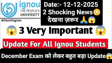 😳😱(Breaking News)3 Very Important Update For Ignou Student | Ignou Assignment 2025 New Update 