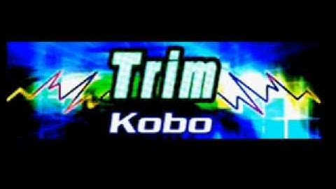 Trim - Kobo