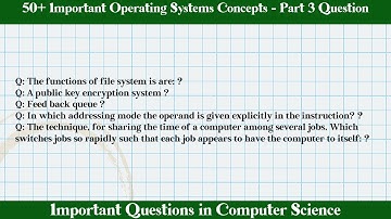 MCQ Questions Operating Systems Concepts - Part 3 with Answers