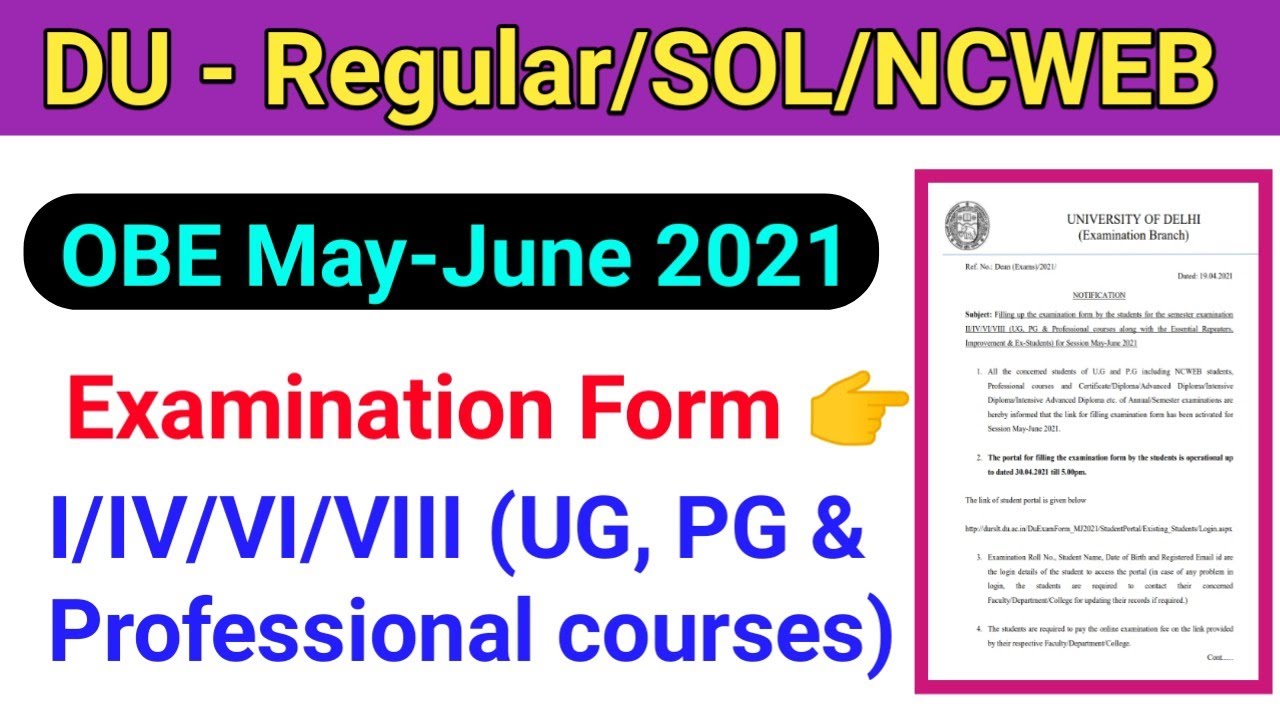 OBE May-june 2021 Examination form Sem II/IV/VI/VII, DU - Regular/SOL/NCWEB