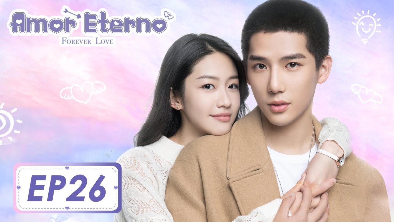 Amor Eterno EP26 | 百岁之好, 一言为定 Forever Love (Wang Anyu