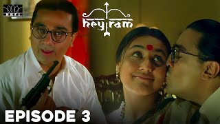 Hey Ram | Episode 3 | Ulaga Nayagan Kamal Haasan | Shah Rukh Khan | RKFI