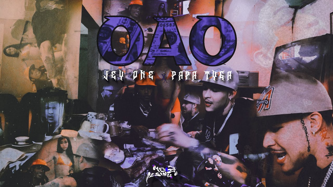 Watch Jey One ❌ Papaa Tyga - OAO (Video Oficial) on YouTube Watch Jey One ❌ Papaa Tyga - OAO (Video Oficial) on YouTube