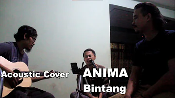Anima - Bintang (Acoustic Cover) by Jobs Dadakan | #musiceverywhere