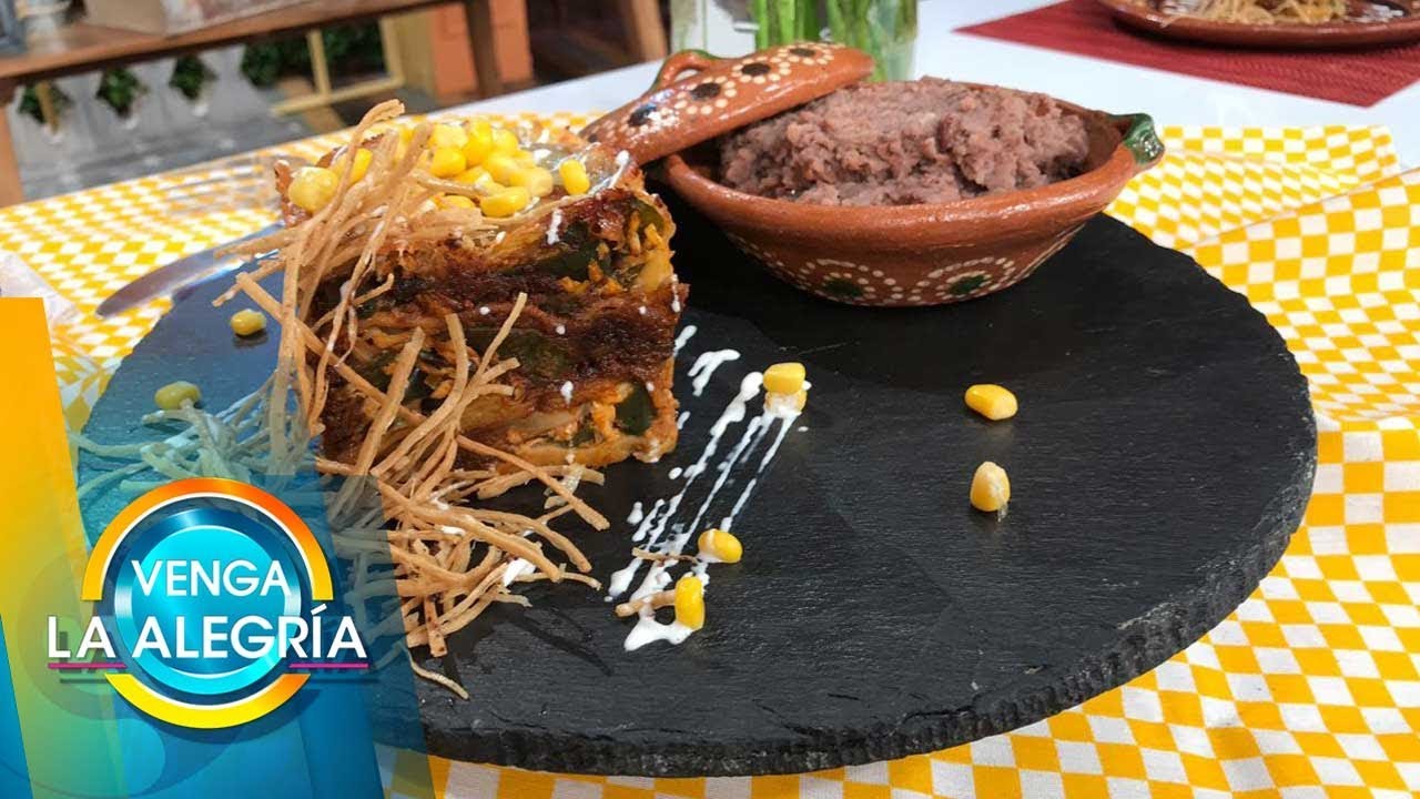 ¡Delicioso pastel azteca con mole! ¡Se vale chuparse los dedos! | Venga La Alegría tv azteca uno