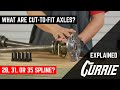 WHAT ARE CUT-TO-FIT AXLES? | EXPLAINED