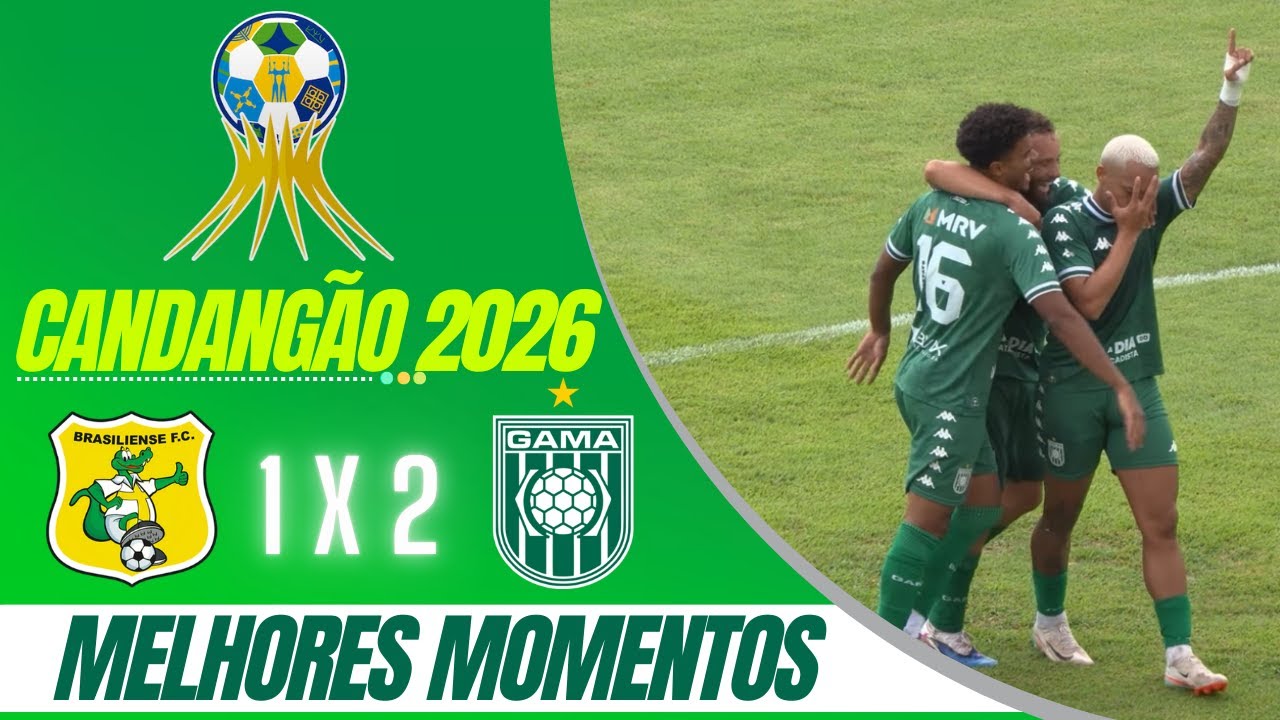 MELHORES MOMENTOS - BRASILIENSE X GAMA - CANDANGÃO 2026