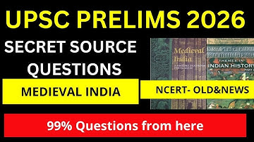 Secret Source of UPSC Prelims – Medieval India | Decode PYQs with NCERT Clues