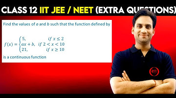 Find the values of a and b such that the function defined by f(x) = {5, if x is less than or equal