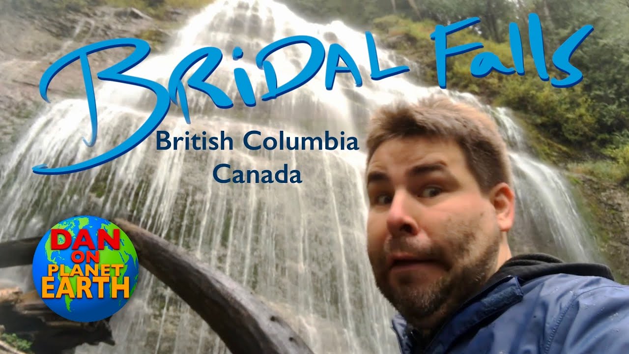 A Silly Hike to BRIDAL FALLS, British Columbia