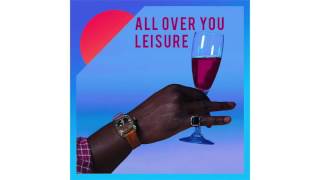 Leisure -  All over you (SLOW) chords