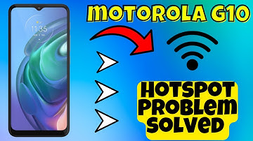 Hotspot Problem solved Motorola G10 / G10 Power || Solution of hotspot Problems