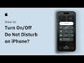 How To Turn On or Off Do Not Disturb On iPhone - Step By Step