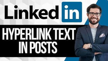 How to Hyperlink Text in LinkedIn Posts