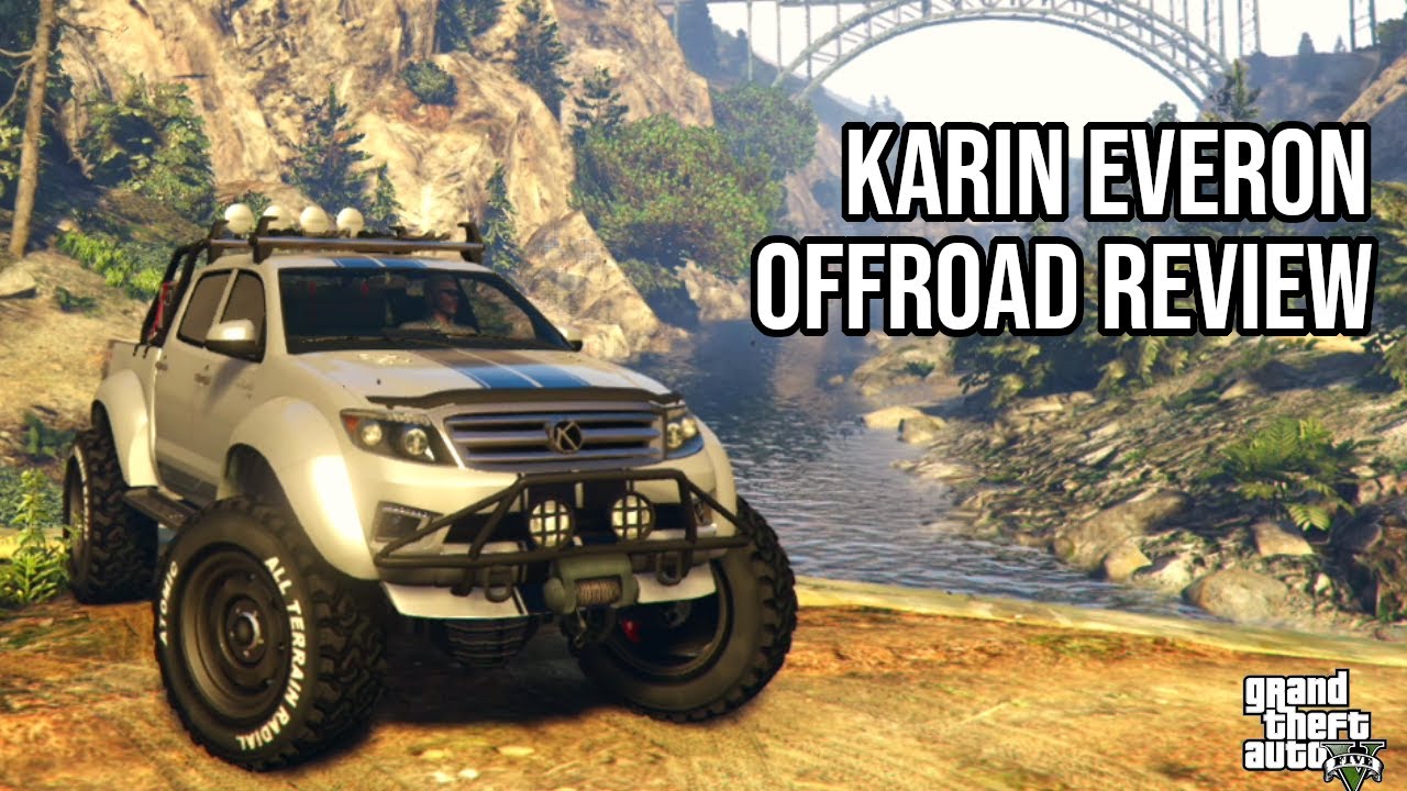 Karin Everon Offroad Review and Customization GTA Online YouTube
