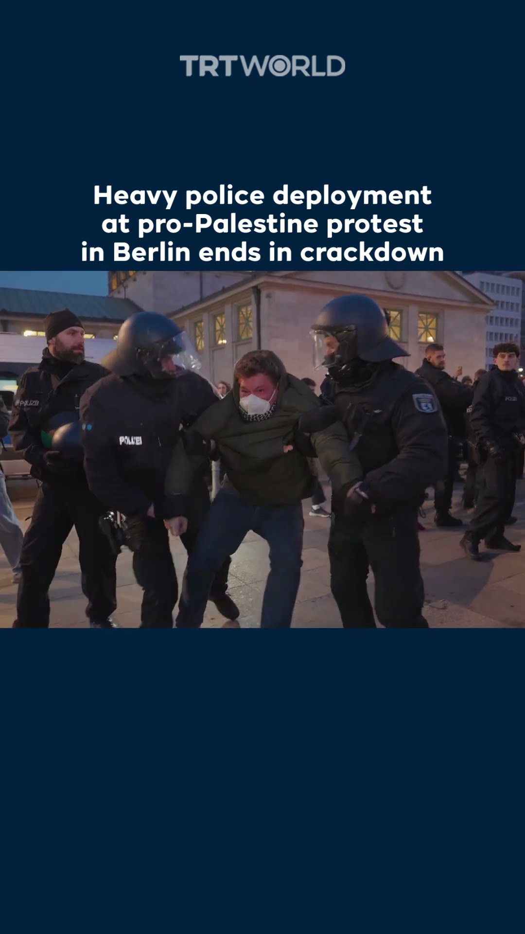 Heavy police deployment at pro-Palestine protest in Berlin ends in crackdown