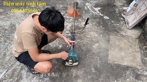 Hướng dẫn sửa máy phát cỏ tại nhà ga lên là chết.