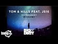 TOM HILLS Feat JS16 Another Chance Melsen Remix mp3