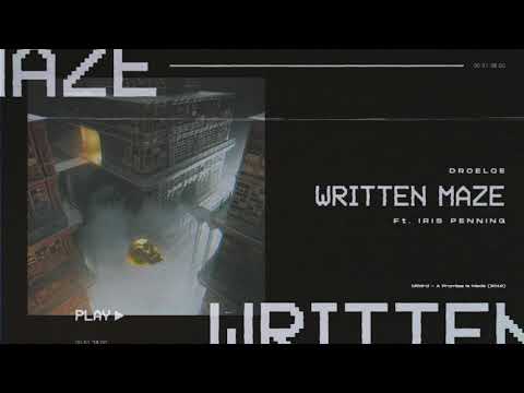 Droeloe — DROELOE - Written Maze (ft. Iris Penning) [Official Audio]