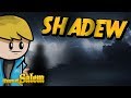 SHADEW | Town of Salem Spon Served Ft. Shadowbeatz