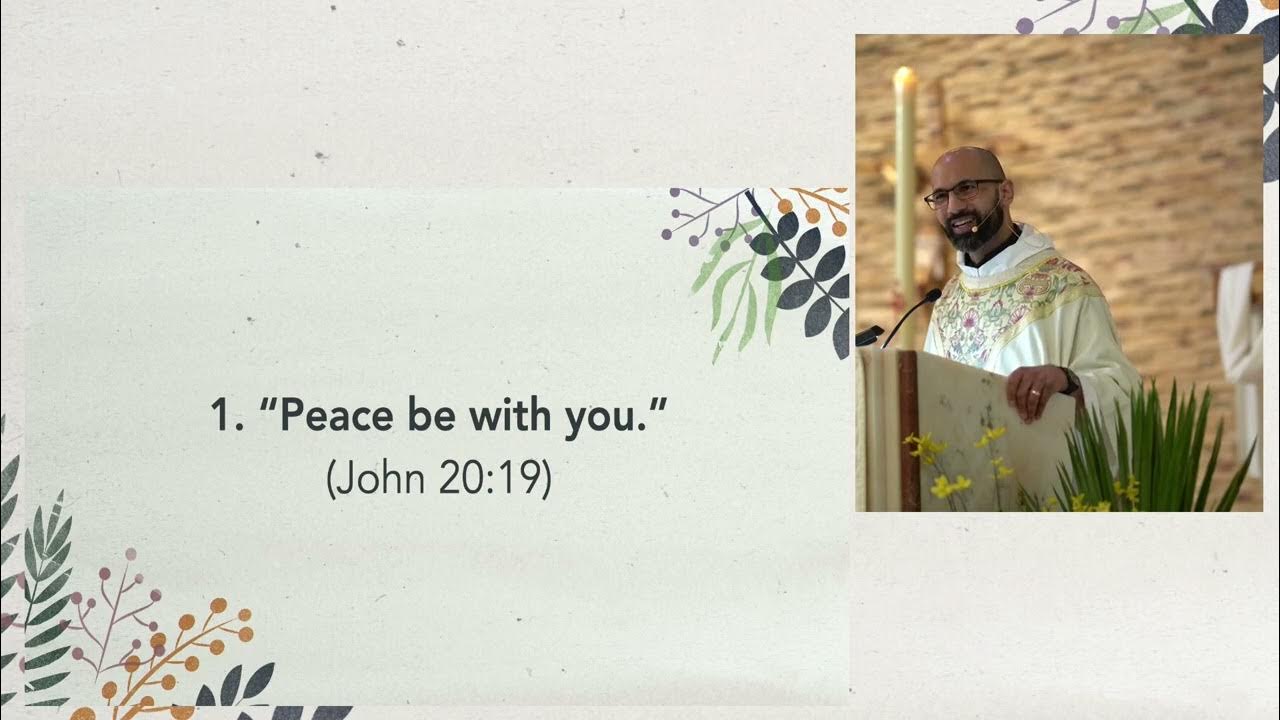 Homily, 9am Sunday Mass, April 7, 2024 YouTube