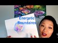 The Missing Piece in Relationships: Understanding Energetic Boundaries