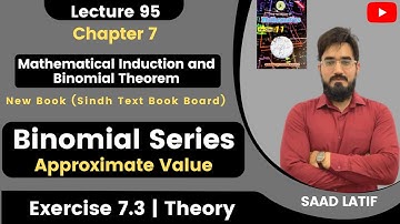 First Year Math New Book | Lecture 95 | Chapter 7 | Binomial Series | Approximate Value | Saad Latif