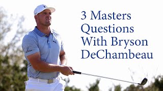 Bryson DeChambeau reveals how the Dude Perfect-Augusta National viral collaboration came to be