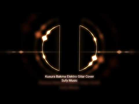 Kusura Bakma Elektro Gitar Cover Instrumental 