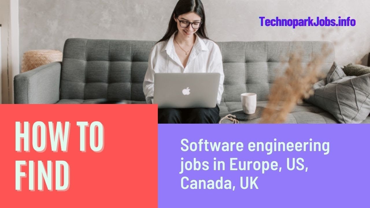 How to find Software engineering jobs in Europe, US ,Canada, UK
