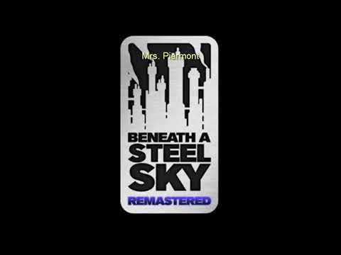 Vidéo: Beneath A Steel Sky - Remasterisé