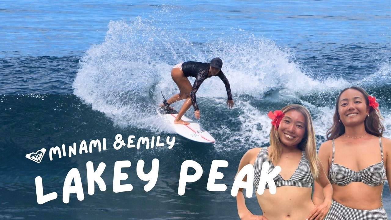 【Part2】MinamiとEmilyのレイキーピークトリップ！毎日ファンウェーブのサーフィンパラダイス✨🌴